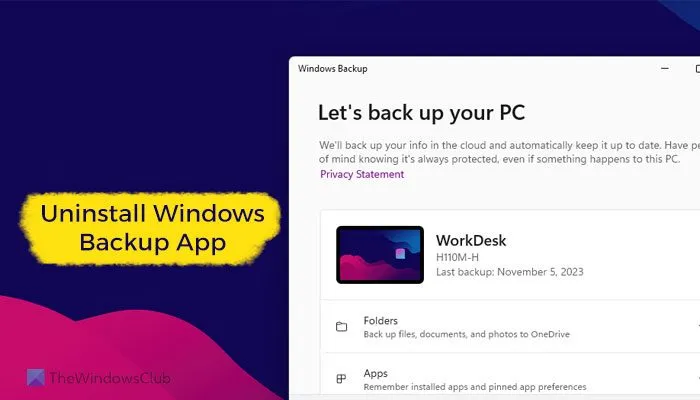 Come disinstallare l'app Windows Backup in Windows 11