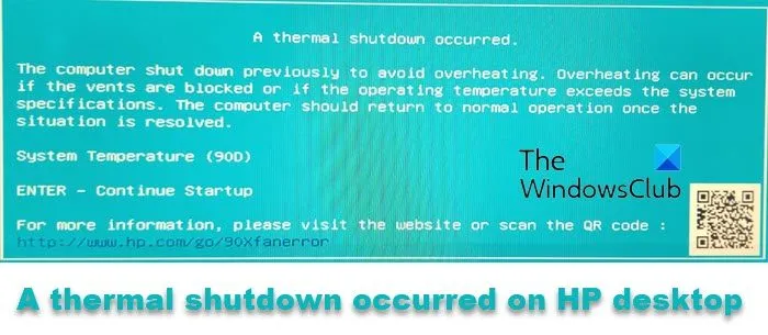 Un arrêt thermique s'est produit sur l'ordinateur de bureau HP