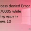 已修正：在 Windows 10 中安裝應用程式時存取被拒絕錯誤 0x80070005
