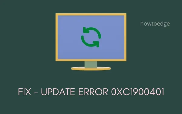 Windows 11/10에서 업데이트 오류 0xc1900401을 수정하는 방법
