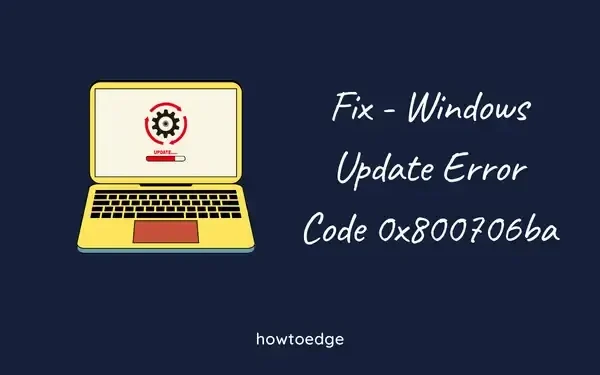 Cómo reparar el código de error de actualización de Windows 10 0x800706ba