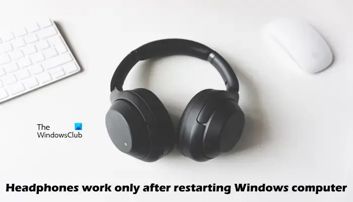 De hoofdtelefoon werkt alleen nadat de Windows-computer opnieuw is opgestart