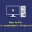 如何修復 Windows 11/10 中的錯誤 0x80070001
