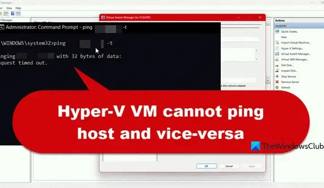 La VM Hyper-V non può eseguire il ping dell’host e viceversa [fissare]