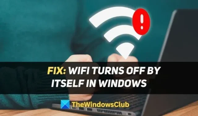 Le WiFi s’éteint tout seul sous Windows 11
