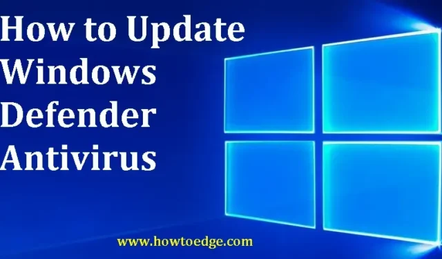 Comment mettre à jour l’antivirus Windows Defender