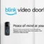 Laat Alexa uw deur bewaken met Blink Video Doorbell