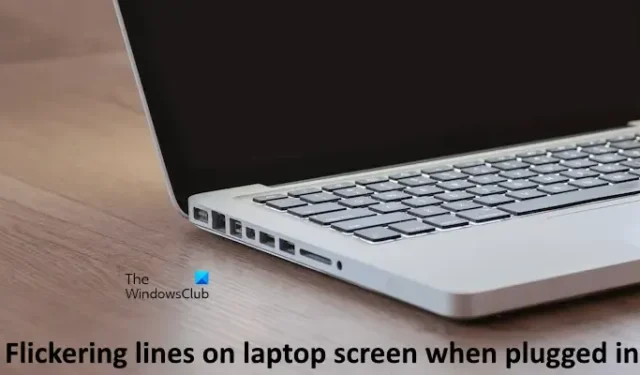 Linhas tremeluzentes na tela do laptop quando conectado [Fix]