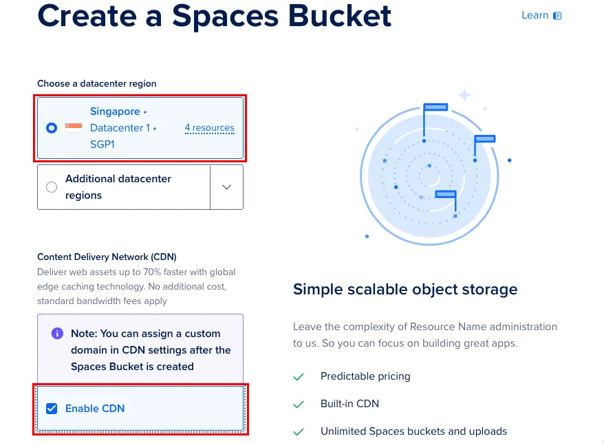Uno screenshot che mostra i pulsanti per configurare la posizione del bucket Spaces e se il bucket utilizzerà la CDN di DigitalOcean.