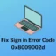 Cómo solucionar el código de error de inicio de sesión 0x8009002d en Windows 10