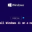 Hoe installeer ik Windows 11 op een nieuwe pc zonder besturingssysteem?