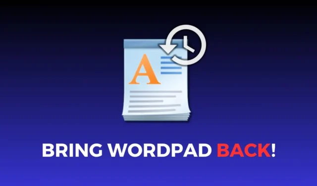 U kunt WordPad in Windows 11 24H2 herstellen