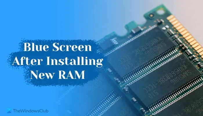 Blauw scherm na installatie van nieuw RAM
