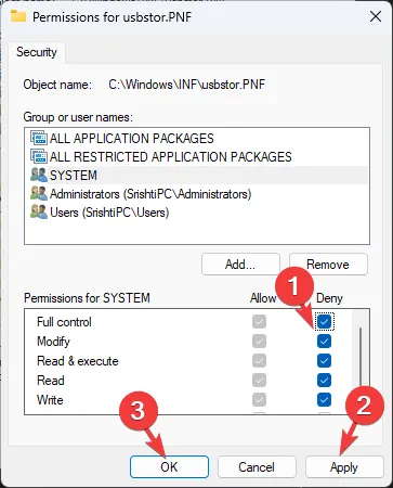 Cliquez sur OK et Appliquer - Refuser - Désactiver les ports de stockage USB sous Windows 11