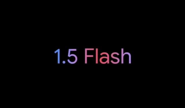 Google Gemini ist jetzt schneller und intelligenter mit dem Upgrade auf das Flash-Modell 1.5