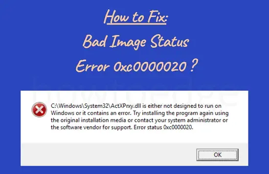 Cómo solucionar el error de estado de imagen incorrecta 0xc0000020 en Windows 11/10