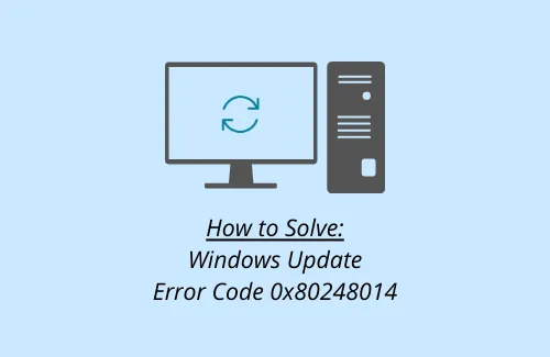 Cómo solucionar el error 0x80248014 de Windows Update