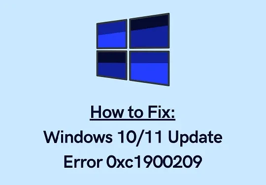 Hoe Windows 10/11 Update Fout 0xc1900209 te Repareren
