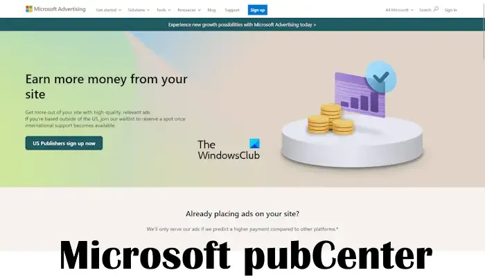 Pourquoi il est difficile de s'inscrire à Microsoft PubCenter