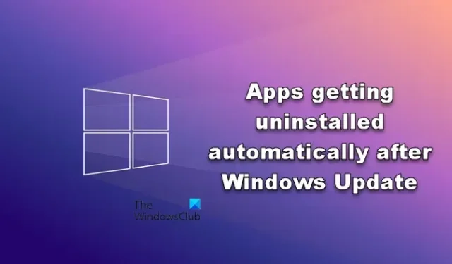 Apps werden nach einem Windows-Update automatisch deinstalliert