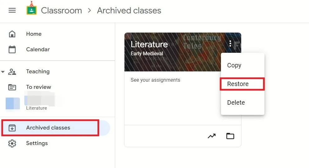 Pressionando a opção Restaurar para sala de aula no Google Classroom no PC.