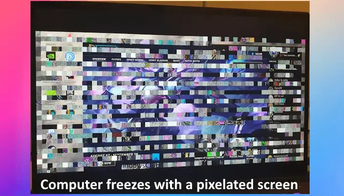 La computadora se congela y la pantalla se ve pixelada