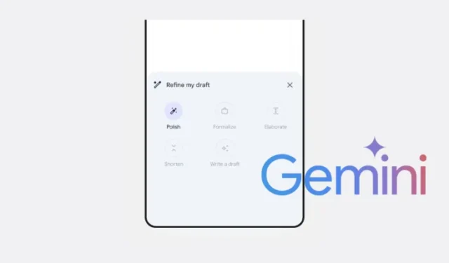 Gemini 現在可以在 Gmail 中「潤飾」您的草稿