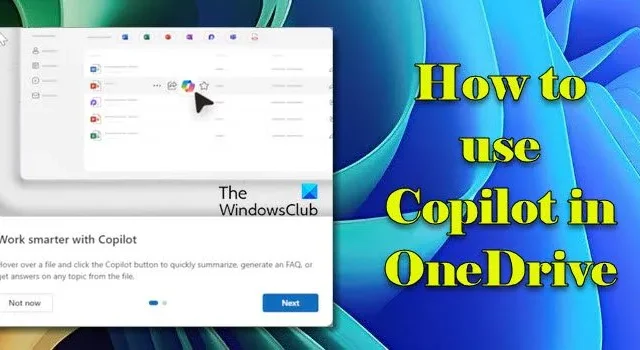 Cómo utilizar Copilot en OneDrive