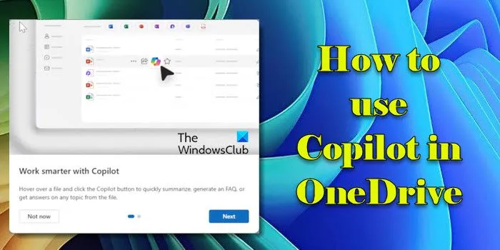 Cómo utilizar Copilot en OneDrive