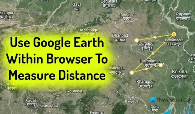 브라우저에서 Google Earth를 사용해 거리를 측정하는 방법은?