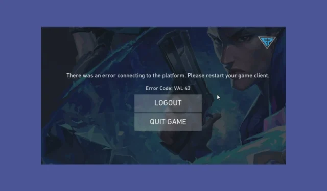 So beheben Sie den VAL-Fehler 43 in Valorant