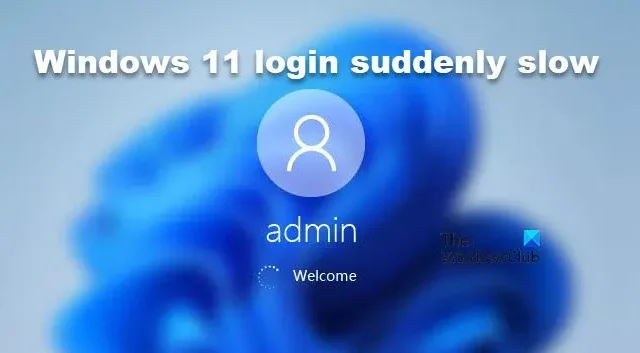 Corrigir login do Windows 11 repentinamente lento