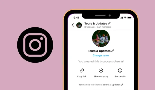 Step-by-Step Guide to Creating a Broadcast Channel on Instagram