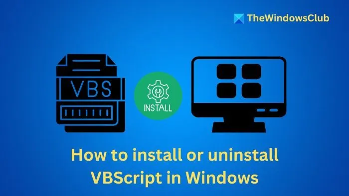 How to install or uninstall VBScript in Windows