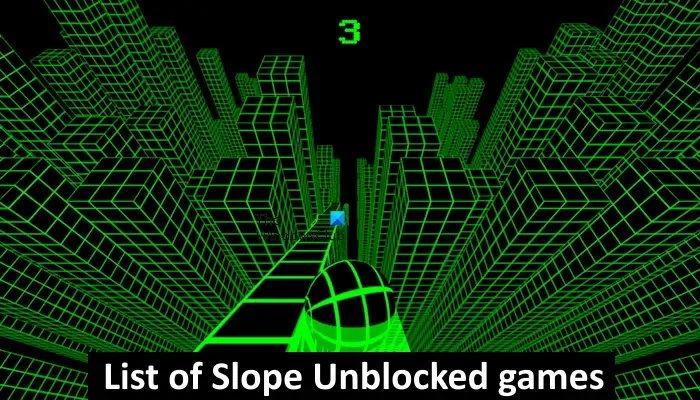 Lista de juegos desbloqueados de Slope