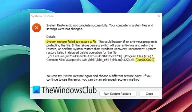 Troubleshooting System Restore Error: Failed to Restore a File (0xc0000022)