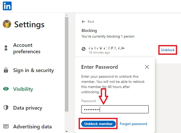 Click on the Unblock option and fill the LinkedIn password to unblock the profile from LinkedIn Web.