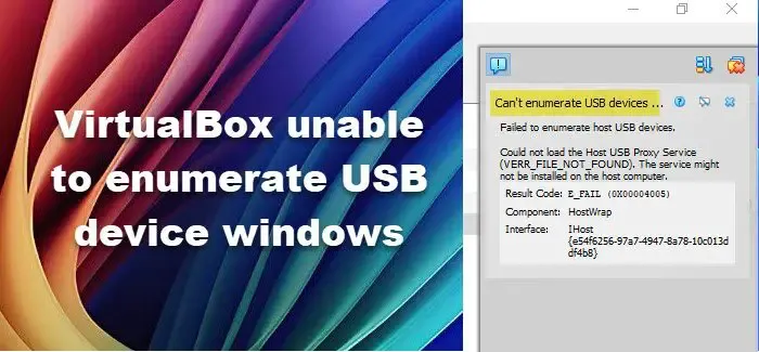 VirtualBox 無法在 Windows 11 上列舉 USB 設備