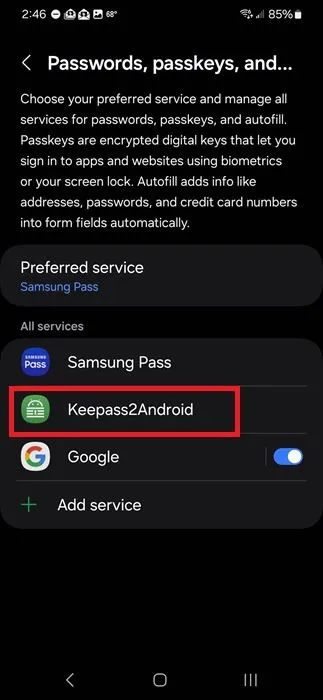 Enabling Keepass2Android to autofill passwords.