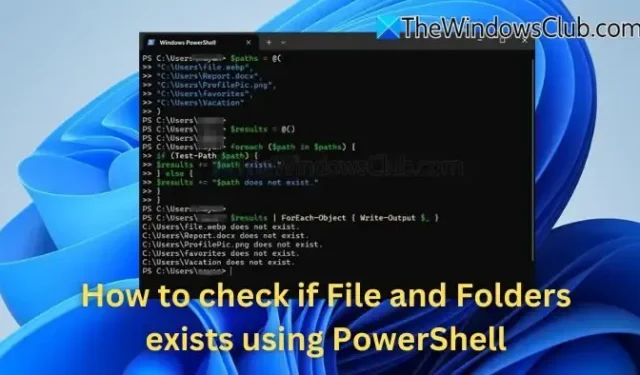 Cómo verificar la existencia de archivos y carpetas con PowerShell