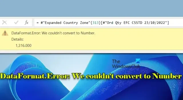 DataFormat.Error: Unable to Convert Value to Number in Data Processing