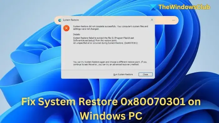 Beheben Sie die Systemwiederherstellung 0x80070301 auf einem Windows-PC