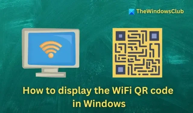 在 Windows 11 中顯示 WiFi 二維碼的步驟