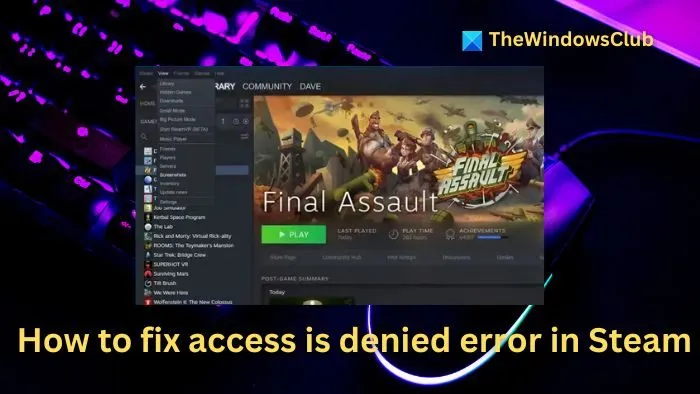 How to resolve access is denied error in Steam