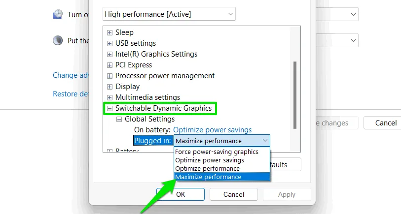 Set Graphics to maximum in power plan