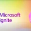 Microsoft Ignite 2024：活動日期與預期