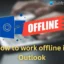 離線模式：在沒有 Internet 的情況下使用 Outlook 的指南