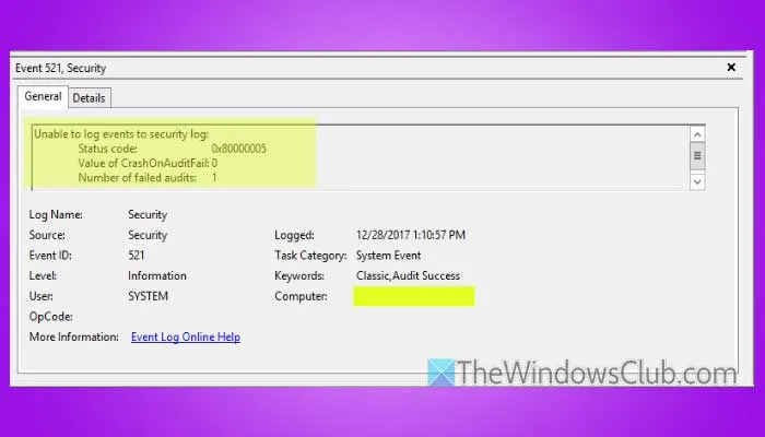 Event ID 521, Unable to log events to Security log