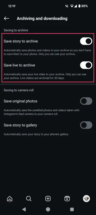 Instagram の設定で「ストーリーをアーカイブに保存」と「ライブをアーカイブに保存」のオプションをオンに切り替えます。